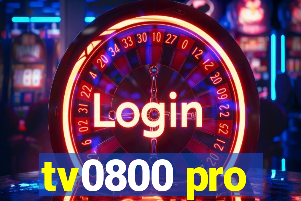 tv0800 pro